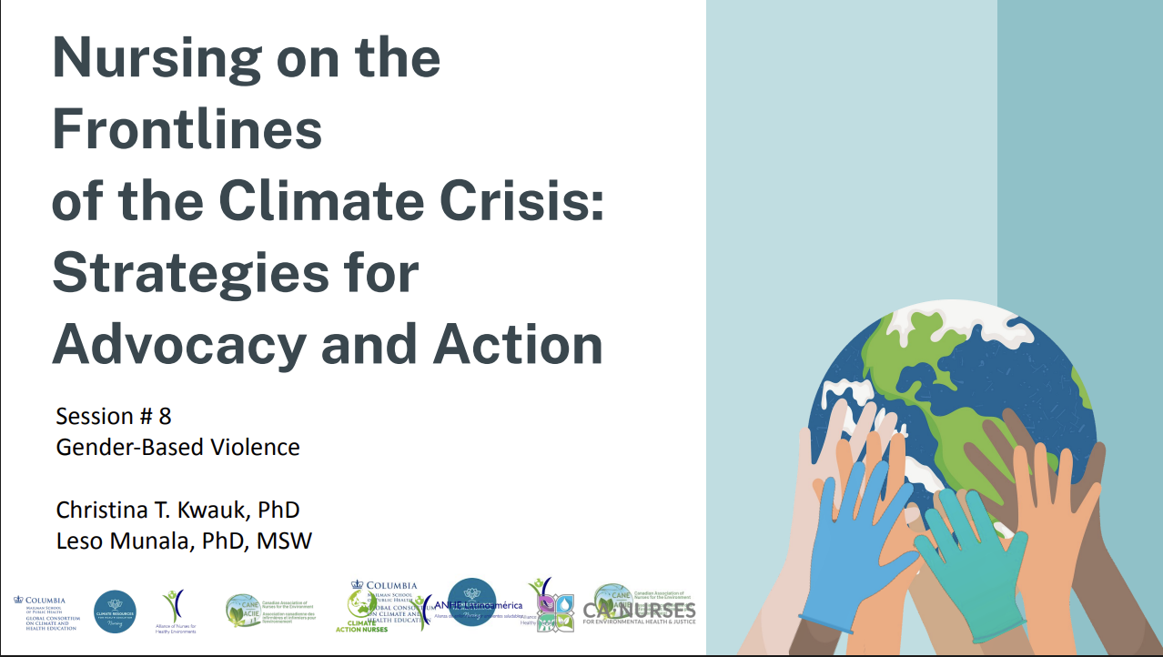 Nursing on the Frontlines of the Climate Crisis: Strategies for Advocacy and Action Part 8: Gender-Based Violence